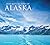 Best-Kept Secrets of Alaska