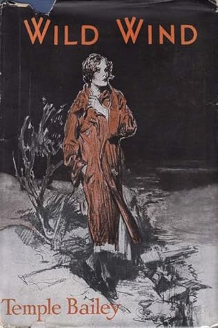 Wild Wind by Temple Bailey