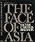 The Face Of Asia