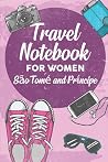 Travel Notebook for Women São Tomé and Príncipe: 6x9 Travel Journal or Diary with prompts, Checklists and Bucketlists perfect gift for your Trip to São Tomé and Príncipe for every Traveler