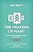 The Prayers of Many: Many p...
