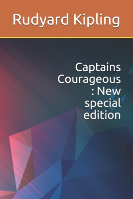 Captains Courageous : New special edition