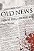 Old News by Christopher Parks