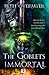 The Goblets Immortal (The Goblets Immortal #1)