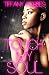 Touch My Soul by Tiffany L. Forbes Touch My Soul by Tiffany L. Forbes