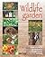 Wildlife garden: Create a h...