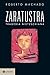 Zaratustra, Tragédia Nietzs...