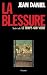 La blessure