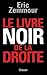 Le livre noir de la Droite