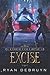 Excise: A Post-Apocalyptic LitRPG (Ether Collapse)