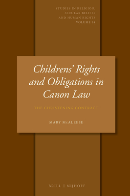Children's Rights and Obligations in Canon Law: The Christening Contract