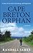 Cape Breton Orphan