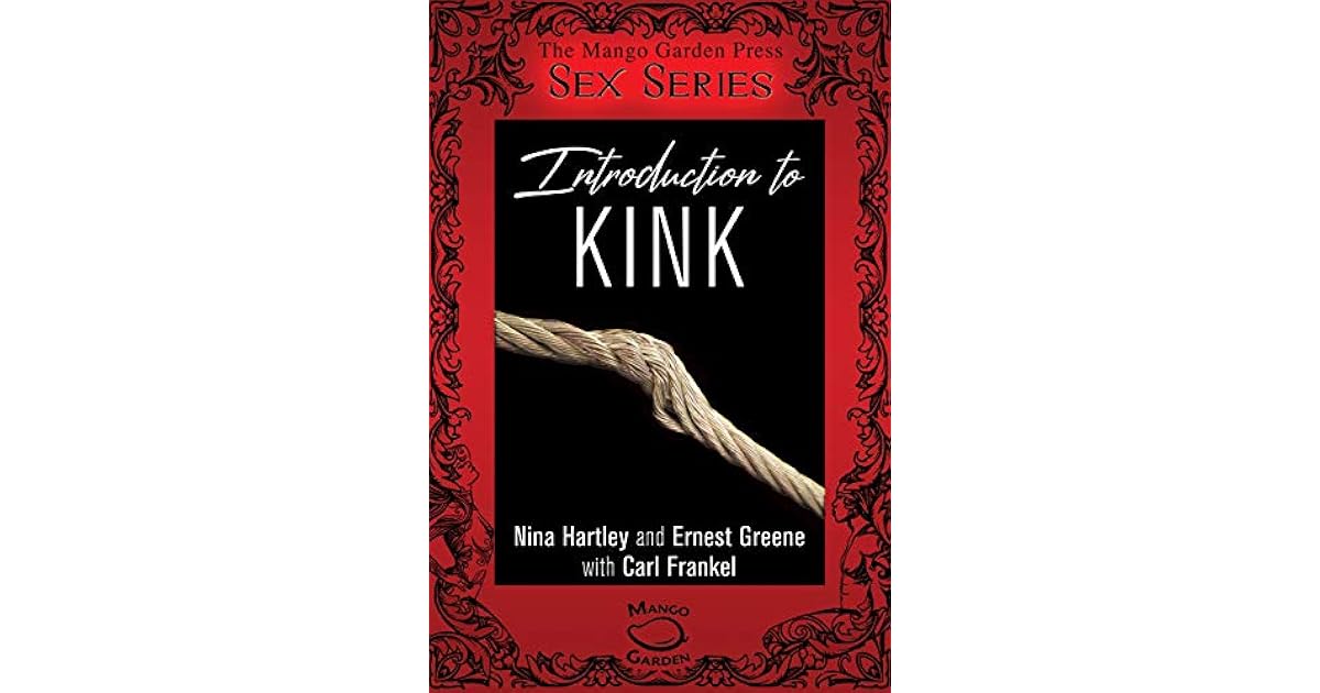 Introduction to Kink (Mango Garden Sex Series) by Nina Hartley