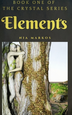 Elements (The Crystal Series) Book One