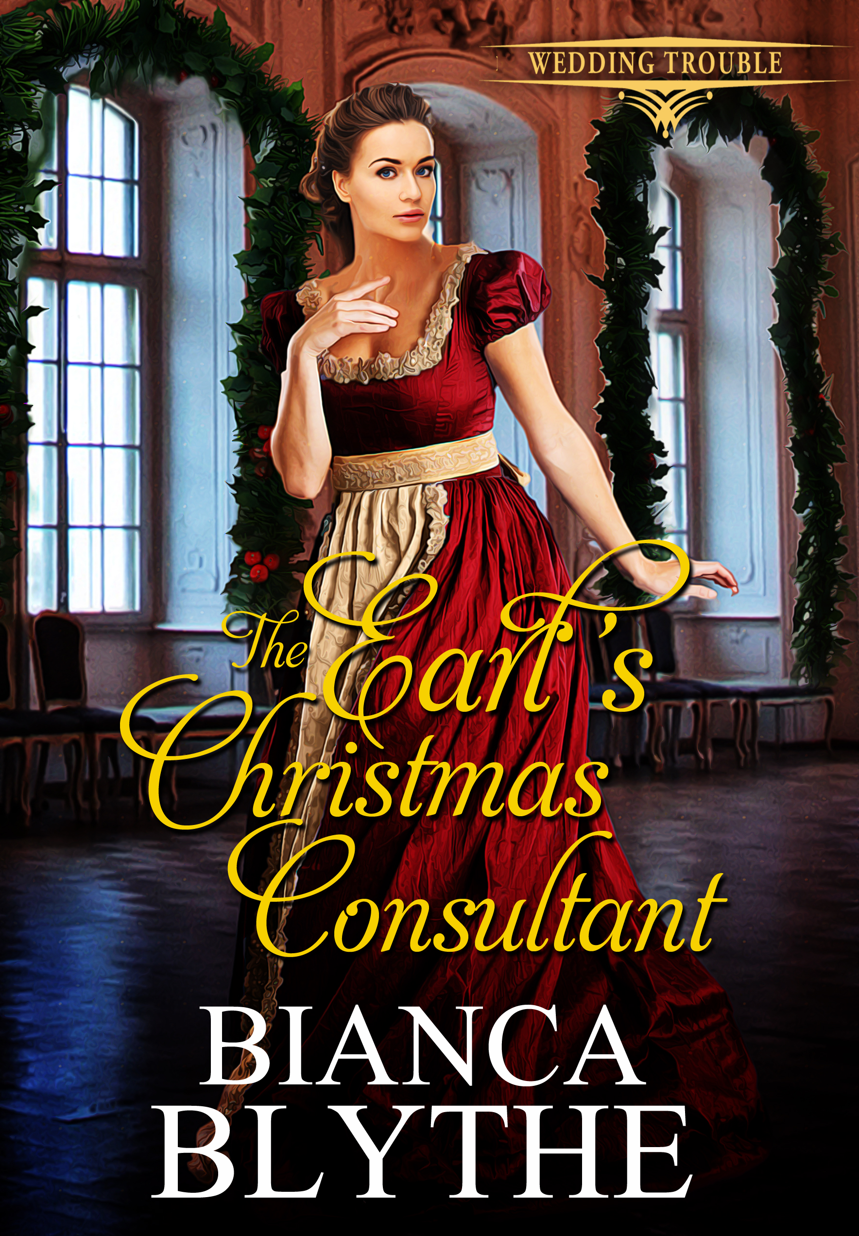 The Earl's Christmas Consultant (Wedding Trouble, #3)