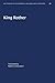 King Rother by Robert Lichtenstein
