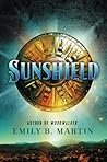 Sunshield by Emily B. Martin Sunshield by Emily B. Martin