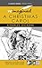 A Christmas Carol by Charles Dickens