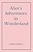 Alice's Adventures in Wonderland