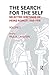 The Search for the Self: Selected Writings of Heinz Kohut 1978-1981