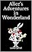 Alice's Adventures in Wonderland