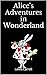 Alice's Adventures in Wonderland