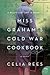 Miss Graham's Cold War Cook...