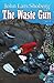 The Waste Gun