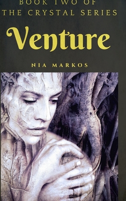 Venture (The Crystal Series) Book Two