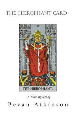 The Hierophant Card (The Tarot Mysteries #6)