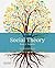 Social Theory: Roots & Branches