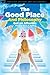 The Good Place and Philosophy by Steven A. Benko