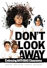 Don’t Look Away: ...