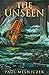 The Unseen