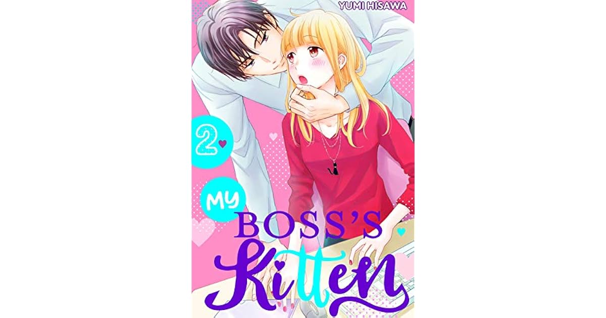 My Boss's Kitten (#2) by Yumi Hisawa