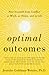 Optimal Outcomes: Free Your...