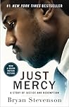 Just Mercy: A Sto...