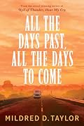 All the Days Past, All the Days to Come