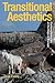 Transitional Aesthetics: Co...