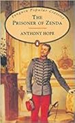 The Prisoner of Zenda (The Ruritania Trilogy, #2)