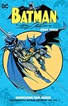 Batman by Neal Adams Book Three by Neal Adams