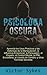 Psicología Oscura: Aprenda los usos Practicos y las defensas de la manipulacion, la influencia emocional y otras tecnicas secretas (Spanish Edition)
