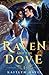 The Raven and the Dove (The Raven and the Dove, #1)