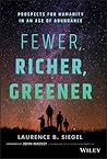 Fewer, Richer, Gr...