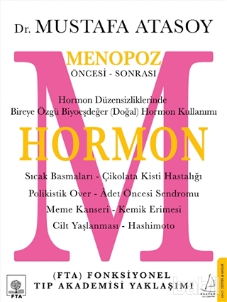 Hormon: Menopoz Öncesi-Sonrası (Paperback)