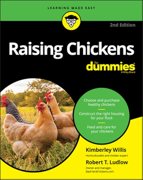 Raising Chickens For Dummies