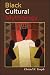 Black Cultural Mythology by Christel N Temple