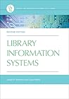 Library Information Systems, 2nd Edition