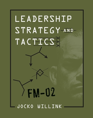 Portada de Leadership Strategy and Tactics: Field Manual, de Jocko Willink