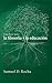 Una base para la filosofia y la educacion / A Primer for Phil... by Samuel D. Rocha